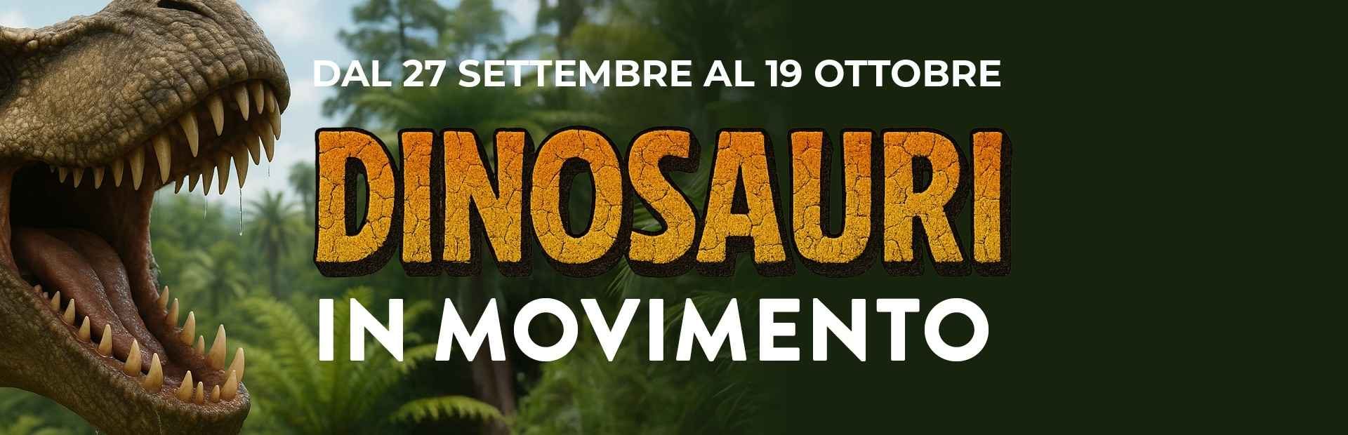 Manifesto evento Dinosauri in movimento al Maximo Shopping Center: mostra di dinosauri a grandezza naturale e laboratori per bambini, dal 27 settembre al 19 ottobre.