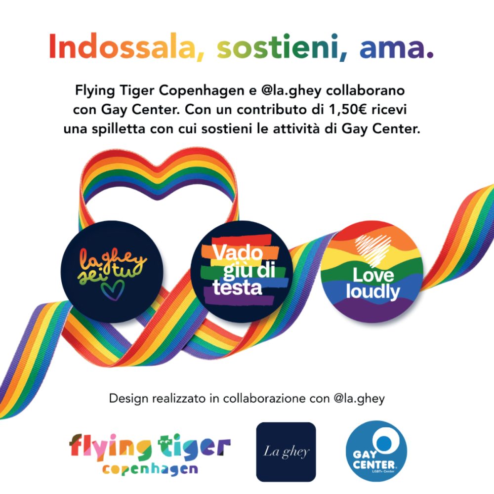 Flying Tiger Copenhagen - Italy - Campaign 61 - Indossala sostieni ama. La nuova campagna in collaborazione con Gay Center - IT - 1200x1200